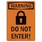 Signmission Safety Sign, OSHA WARNING, 5" Height, Do Not Enter!, Portrait OS-WS-D-35-V-13087 - alternate 1